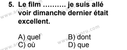 Seçmeli Yabancı Dil Fransızca 5 Dersi 2011-2012 Yılı 3. Dönem Sınavı 5. Soru