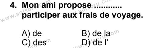 Seçmeli Yabancı Dil Fransızca 5 Dersi 2012 - 2013 Yılı 3. Dönem Sınav Soruları 4. Soru