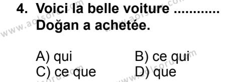 Seçmeli Yabancı Dil Fransızca 5 Dersi 2012 - 2013 Yılı Ek Sınav Soruları 4. Soru