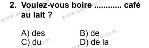 Seçmeli Yabancı Dil Fransızca 5 Dersi 2013 - 2014 Yılı 1. Dönem Sınav Soruları 2. Soru