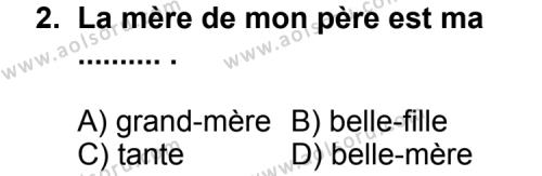 Seçmeli Yabancı Dil Fransızca 6 Dersi 2011 - 2012 Yılı 1. Dönem Sınav Soruları 2. Soru