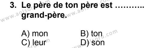 Seçmeli Yabancı Dil Fransızca 6 Dersi 2011 - 2012 Yılı 1. Dönem Sınav Soruları 3. Soru