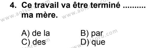 Seçmeli Yabancı Dil Fransızca 6 Dersi 2013 - 2014 Yılı 3. Dönem Sınav Soruları 4. Soru