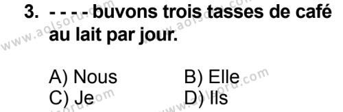Seçmeli Yabancı Dil Fransızca 6 Dersi 2014 - 2015 Yılı 3. Dönem Sınav Soruları 3. Soru
