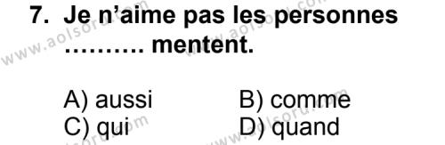 Seçmeli Yabancı Dil Fransızca 8 Dersi 2011-2012 Yılı 3. Dönem Sınavı 7. Soru