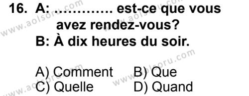 Seçmeli Yabancı Dil Fransızca 8 Dersi 2012-2013 Yılı 1. Dönem Sınavı 16. Soru