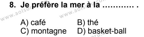Seçmeli Yabancı Dil Fransızca 8 Dersi 2012-2013 Yılı 2. Dönem Sınavı 8. Soru