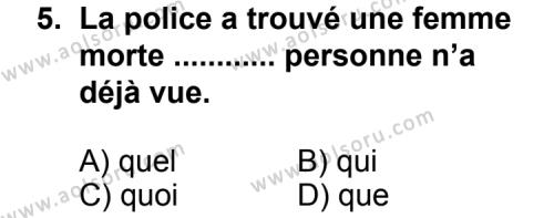 Seçmeli Yabancı Dil Fransızca 8 Dersi 2012-2013 Yılı 3. Dönem Sınavı 5. Soru