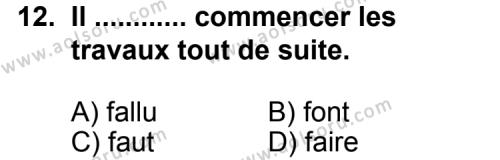 Seçmeli Yabancı Dil Fransızca 8 Dersi 2012-2013 Yılı 3. Dönem Sınavı 12. Soru