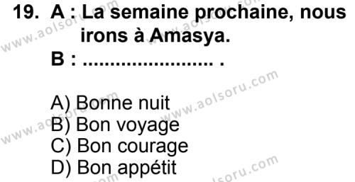 Seçmeli Yabancı Dil Fransızca 8 Dersi 2013-2014 Yılı 1. Dönem Sınavı 19. Soru