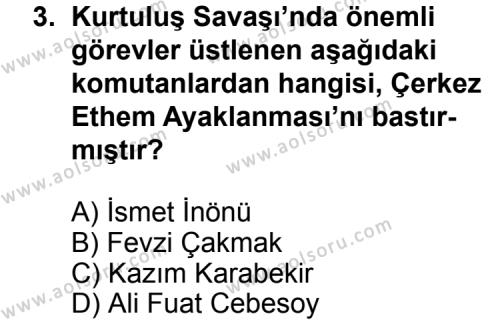 T.C. İnklap Tarihi ve Atatürkçülük 1 Dersi 2012 - 2013 Yılı 3. Dönem Sınav Soruları 3. Soru