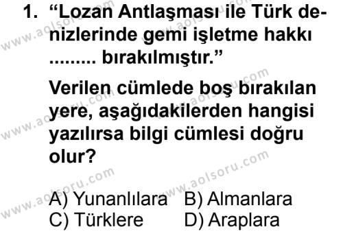 T.C. İnklap Tarihi ve Atatürkçülük 2 Dersi 2012 - 2013 Yılı 3. Dönem Sınav Soruları 1. Soru