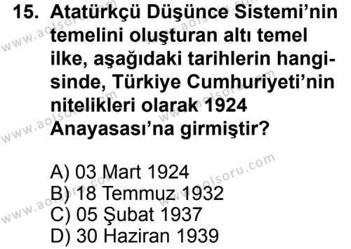 T.C. İnklap Tarihi ve Atatürkçülük 2 Dersi 2013-2014 Yılı 1. Dönem Sınavı 15. Soru