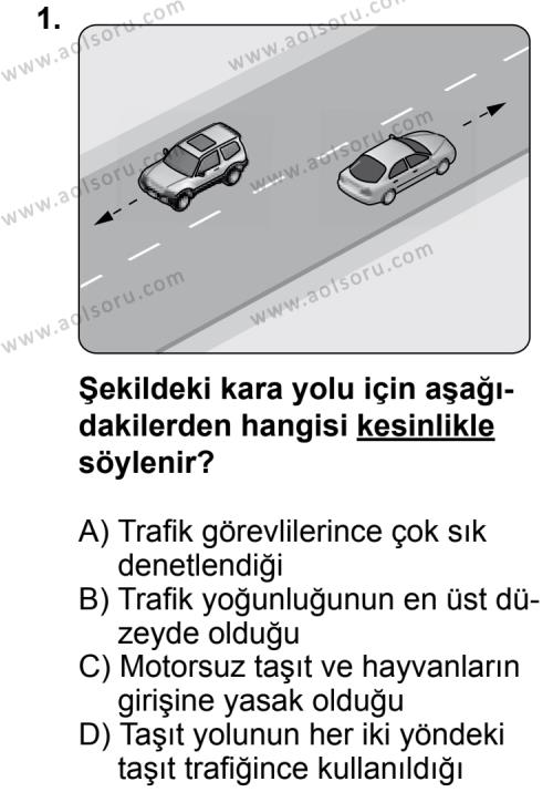 Trafik ve İlk Yardım 1 Dersi 2011 - 2012 Yılı 3. Dönem Sınav Soruları 1. Soru