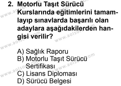 Trafik ve İlk Yardım 2 Dersi 2012 - 2013 Yılı 3. Dönem Sınav Soruları 2. Soru