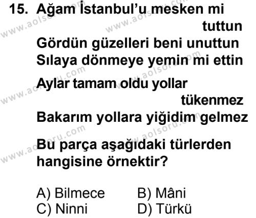 Türk Edebiyatı 1 Dersi 2011-2012 Yılı 2. Dönem Sınavı 15. Soru