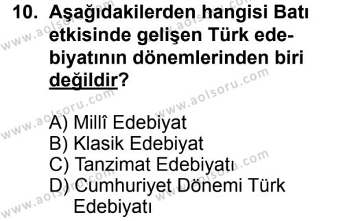 Türk Edebiyatı 1 Dersi 2011-2012 Yılı 3. Dönem Sınavı 10. Soru