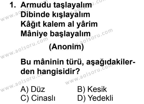 Türk Edebiyatı 1 Dersi 2012 - 2013 Yılı Ek Sınav Soruları 1. Soru