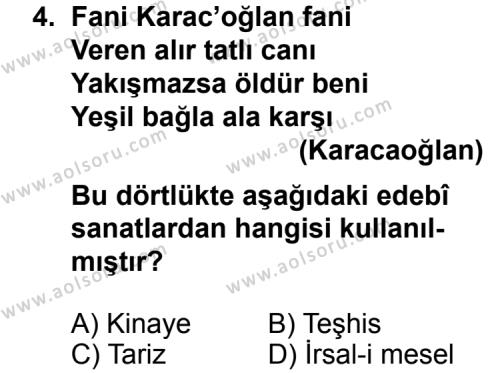 Türk Edebiyatı 1 Dersi 2013 - 2014 Yılı 2. Dönem Sınav Soruları 4. Soru