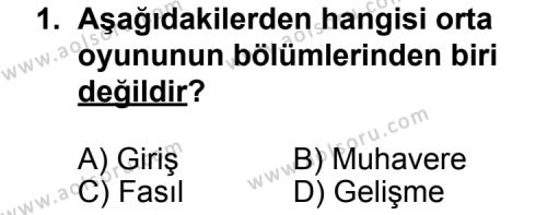 Türk Edebiyatı 2 Dersi 2013 - 2014 Yılı 1. Dönem Sınav Soruları 1. Soru