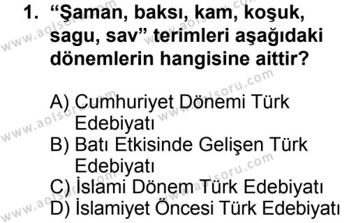 Türk Edebiyatı 3 Dersi 2013 - 2014 Yılı 1. Dönem Sınav Soruları 1. Soru