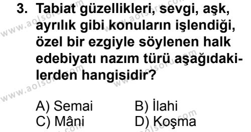 Türk Edebiyatı 4 Dersi 2011 - 2012 Yılı 2. Dönem Sınav Soruları 3. Soru