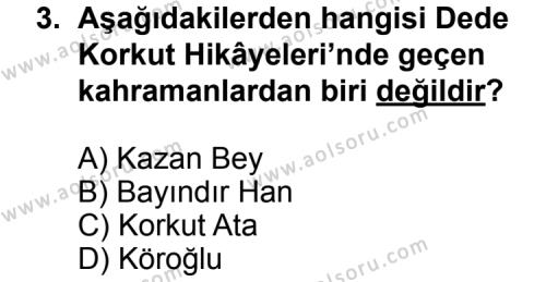 Türk Edebiyatı 4 Dersi 2012 - 2013 Yılı 3. Dönem Sınav Soruları 3. Soru