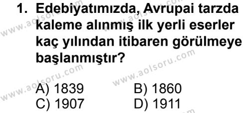 Türk Edebiyatı 5 Dersi 2012 - 2013 Yılı 1. Dönem Sınav Soruları 1. Soru