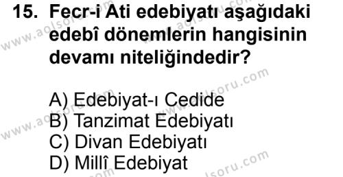 Türk Edebiyatı 6 Dersi 2011-2012 Yılı 3. Dönem Sınavı 15. Soru