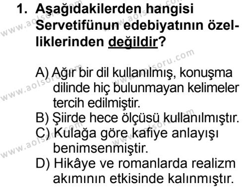Türk Edebiyatı 6 Dersi 2014 - 2015 Yılı 3. Dönem Sınav Soruları 1. Soru