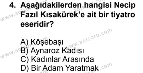 Türk Edebiyatı 7 Dersi 2012 - 2013 Yılı 3. Dönem Sınav Soruları 4. Soru
