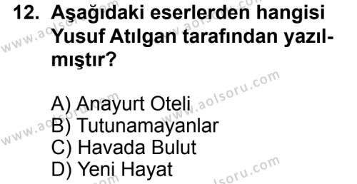 Türk Edebiyatı 8 Dersi 2013-2014 Yılı 2. Dönem Sınavı 12. Soru